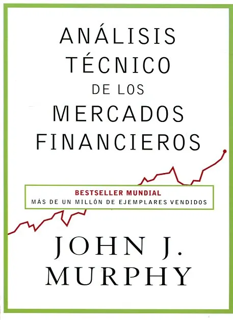 Libro: Análisis técnico de los mercados financieros